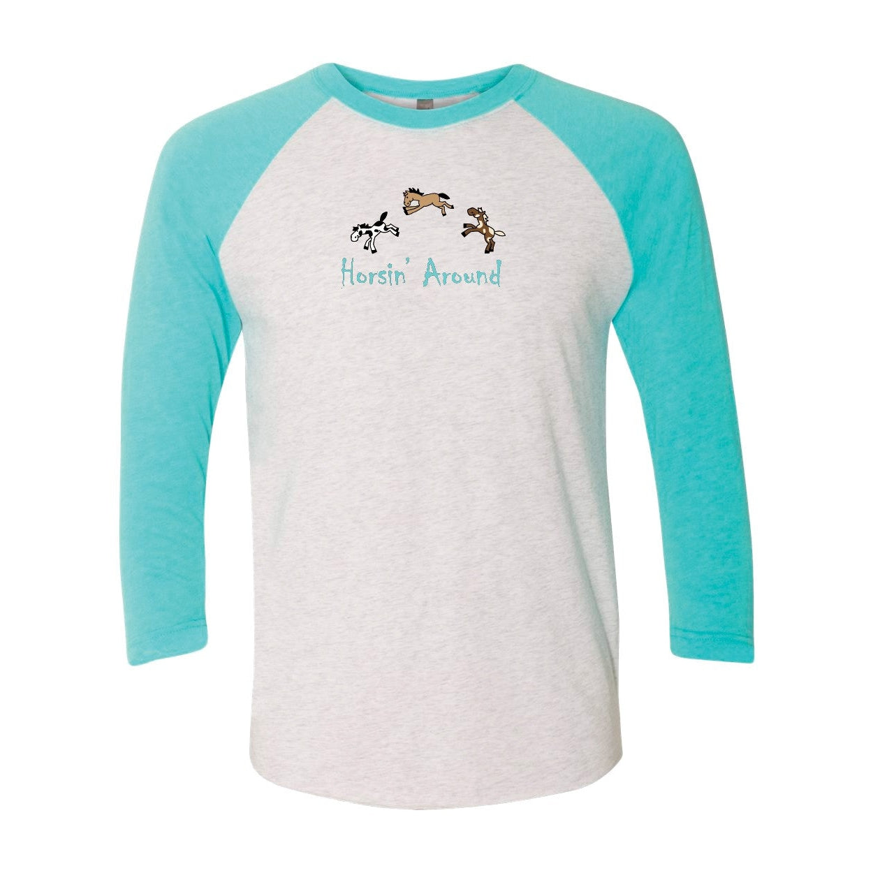 Horsin' Around 3/4 Raglan Sleeve Shirt