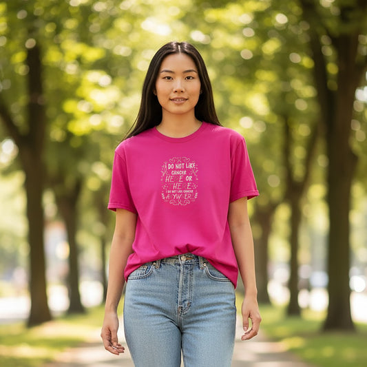 BC I Do Not Like Cancer Pink Tee