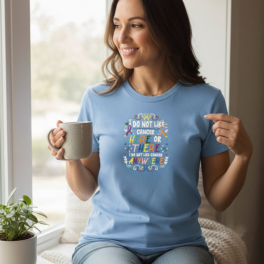 I Do Not Like Cancer Blue Tee