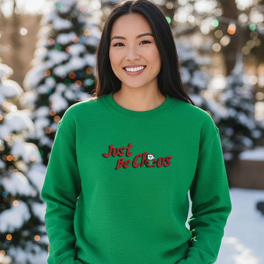 Just Be Claus Crew Neck Fleece